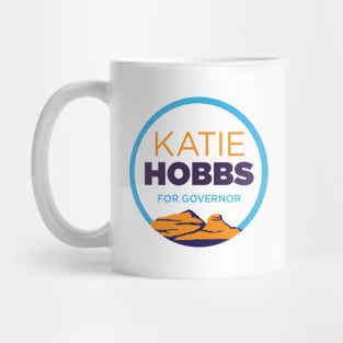 Katie Hobbs For Governor | 2022 Arizona State Elections Mug